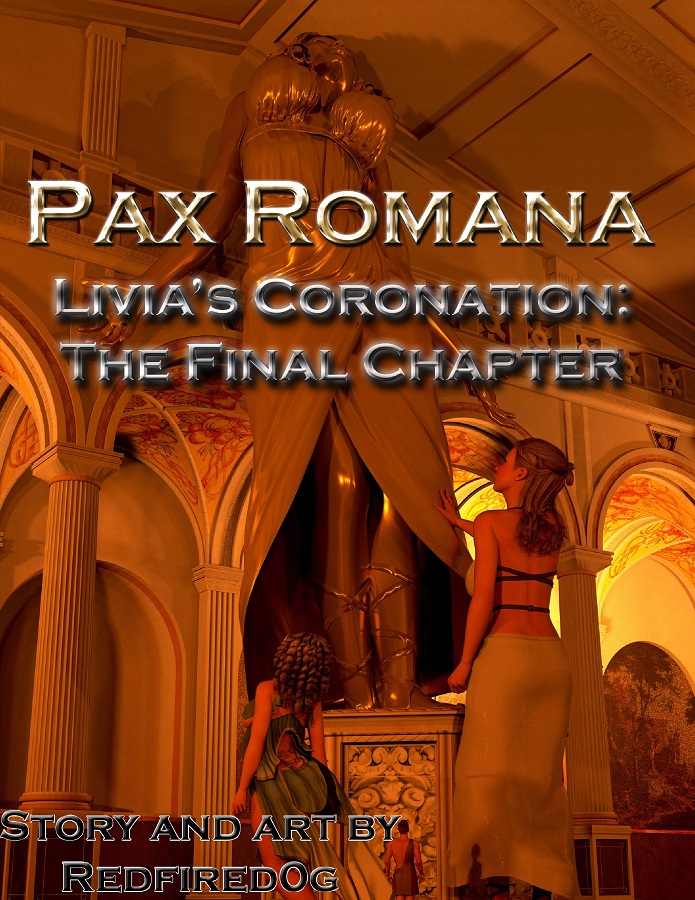 Redfiredog - Pax Romana The Coronation Final Chapter Extended 3D Porn Comic