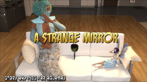 Aglamau - A strange Mirror 3D Porn Comic