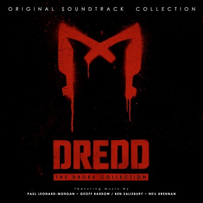 Dredd: The Drokk Collection Soundtrack 