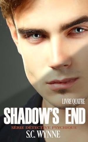 Cover: S. C. Wynne - Shadows End