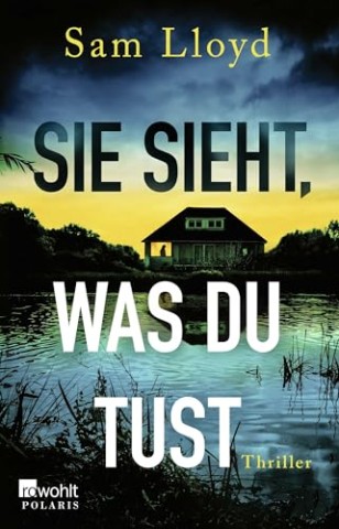 Cover: Sam Lloyd - Sie sieht, was du tust
