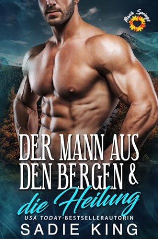 Cover: Sadie King - Der Mann aus den Bergen & die Muse