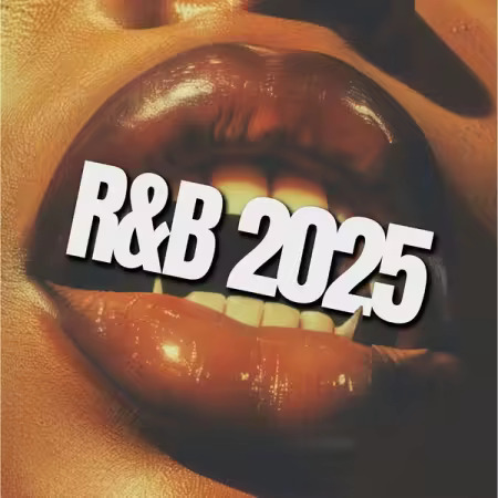 R&B 2025 Top RnB Tracks (2025) R&B 2025 Top RnB Tracks (2025)