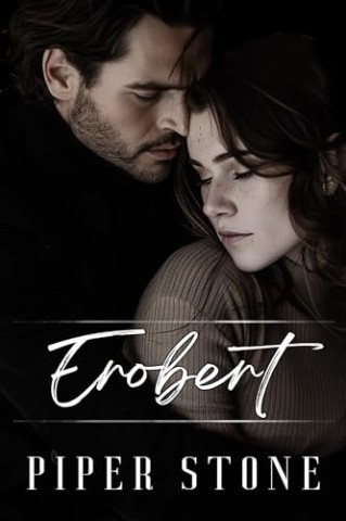 Cover: Piper Stone - Erobert: D&uuml;stere Mafia-Romanze