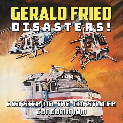 Disaster on the Coastliner / Condominium Soundtrack