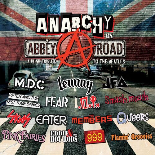 Anarchy On Abbey Road - A Punk Tribute to The Beatles (2025) Anarchy On Abbey Road - A Punk Tribute to The Beatles (2025)
