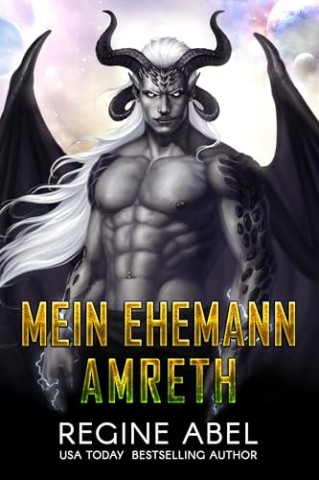 Cover: Regine Abel - Mein Ehemann Amreth