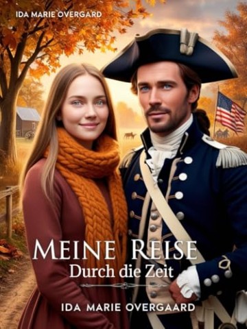 Cover: Ida Marie Overgaard - Meine Reise Durch die Zeit