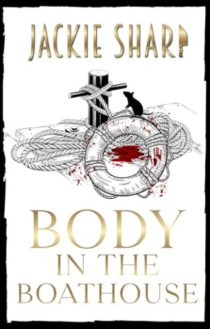 Cover: Jackie Sharp - Body in The Boathouse