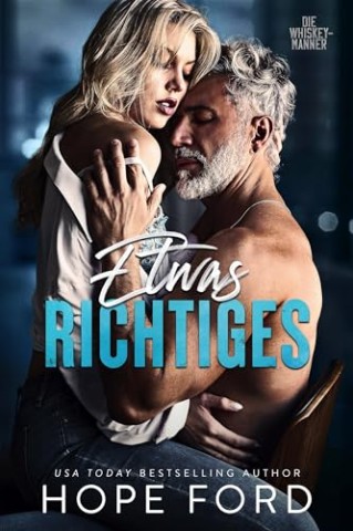 Cover: Hope Ford - Etwas Richtiges
