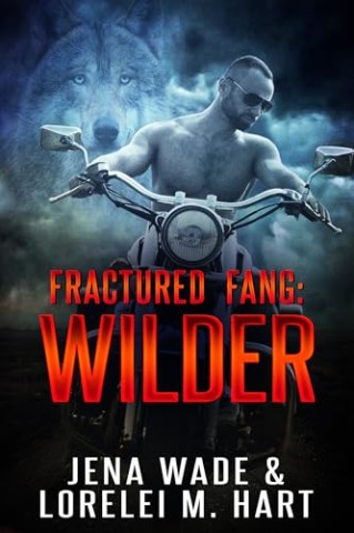 Cover: Jena Wade - Fractured Fang: Wilder: Mm Mpreg Wandler Romanze
