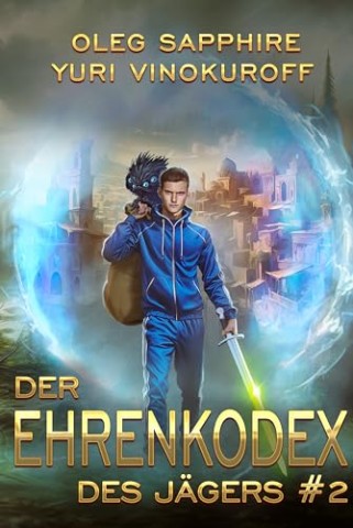Cover: Oleg Sapphire - Der Ehrenkodex des J&auml;gers 2