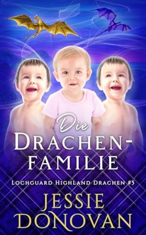Cover: Jessie Donovan - Die Drachenfamilie