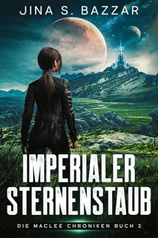 Cover: Jina S. Bazzar - Imperialer Sternenstaub