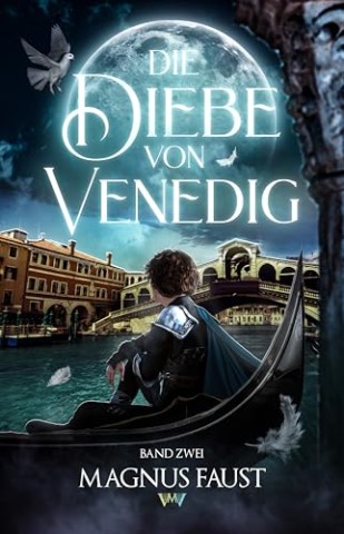 Cover: Magnus Faust - Die Diebe von Venedig 2