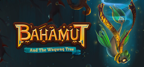 Bahamut and the Waqwaq Tree-Tenoke Bahamut and the Waqwaq Tree-Tenoke