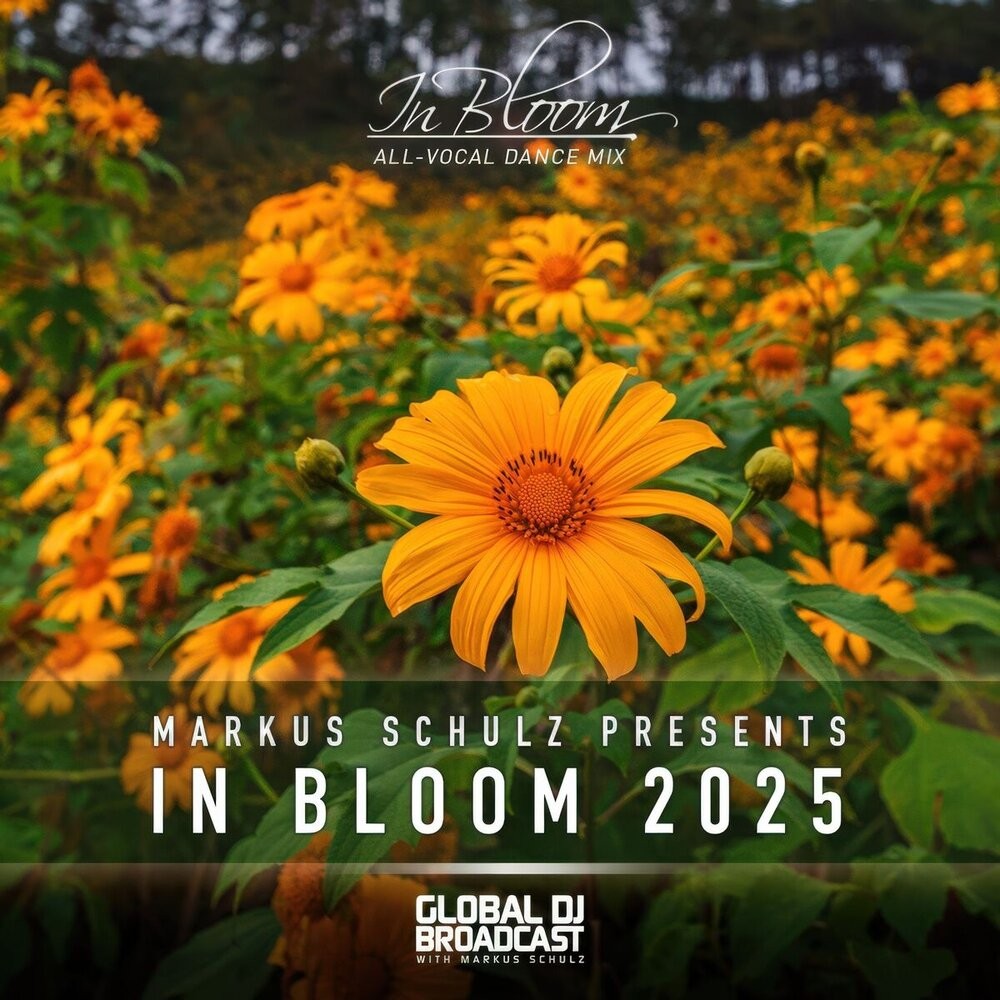 Markus Schulz - In Bloom 2025 (Vocal Dance Mix) (2