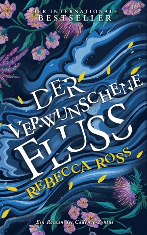 Cover: Rebecca Ross - Elements of Cadence 01 - Der verwunschene Fluss