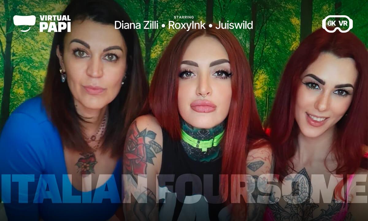 RoxyInk, Juiswild, Diana Zilli - Italian Foursome
