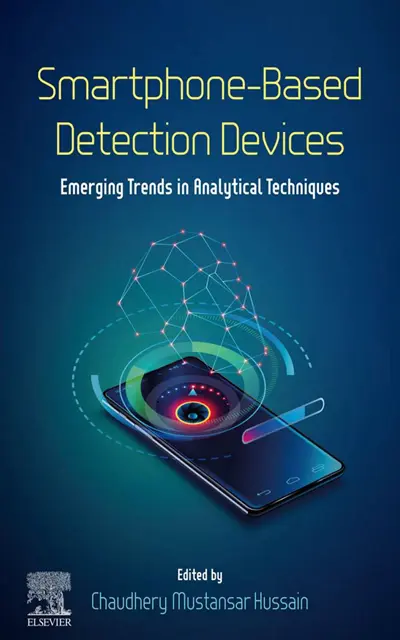 Smartphone-Based Detection Devices: Emerging Trends in Analytical Techniques