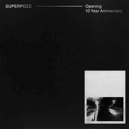 Superpoze - Opening [10 Year Anniversary] (2025) MP3