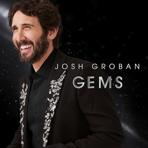 Josh Groban - Gems (2025) MP3