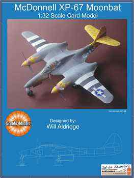  , ,  - McDonnell XP-67 "Moonbat" (Gremir Models 052)