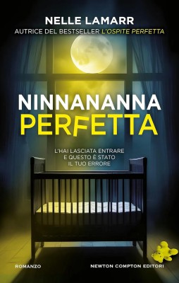 Nelle Lamarr - Ninnananna perfetta (2025)