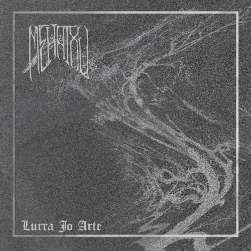 Mehatxu - Lurra Jo Arte (2025) MP3