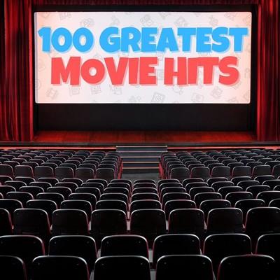 100 Greatest Movie Hits Soundtrack