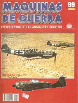 Cazas del Eje (Maquinas de Guerra 99)