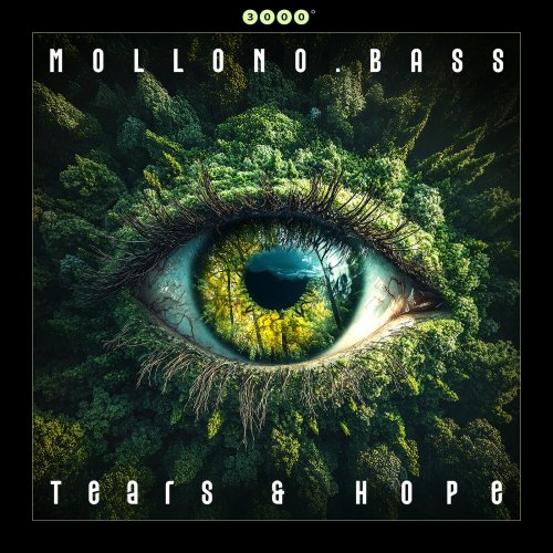 Mollono.Bass - Tears & Hope (2025) MP3