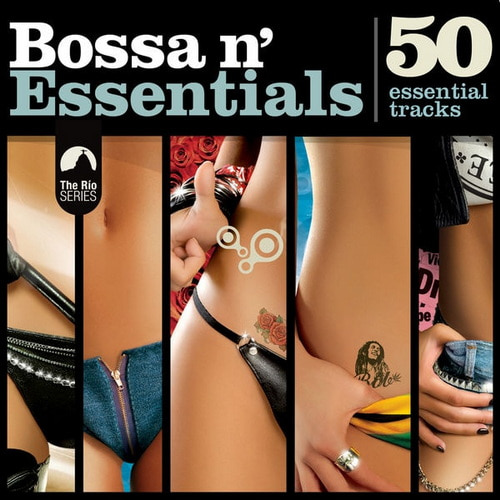 Bossa N Essentials (2011) FLAC Bossa N Essentials (2011) FLAC