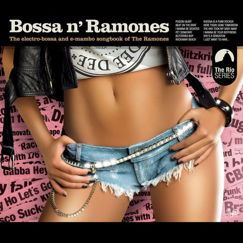 Bossa N Ramones (2008) FLAC Bossa N Ramones (2008) FLAC