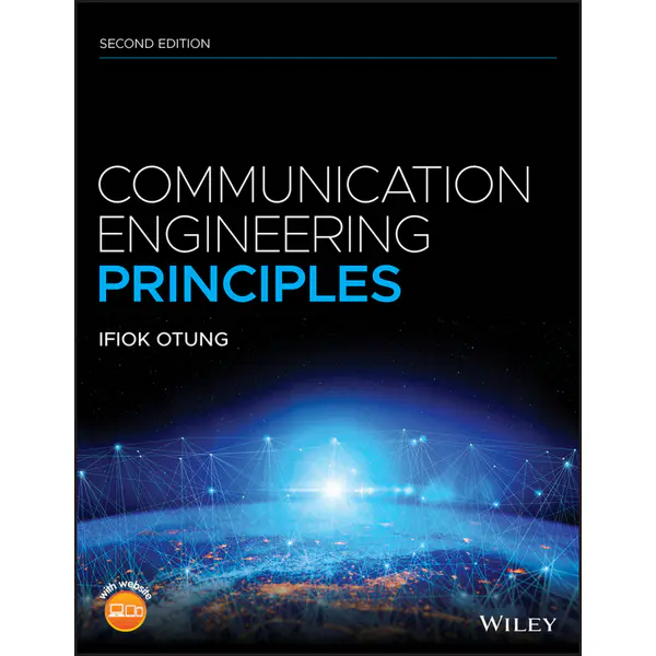 Communication Engineering Principles, Second Edition