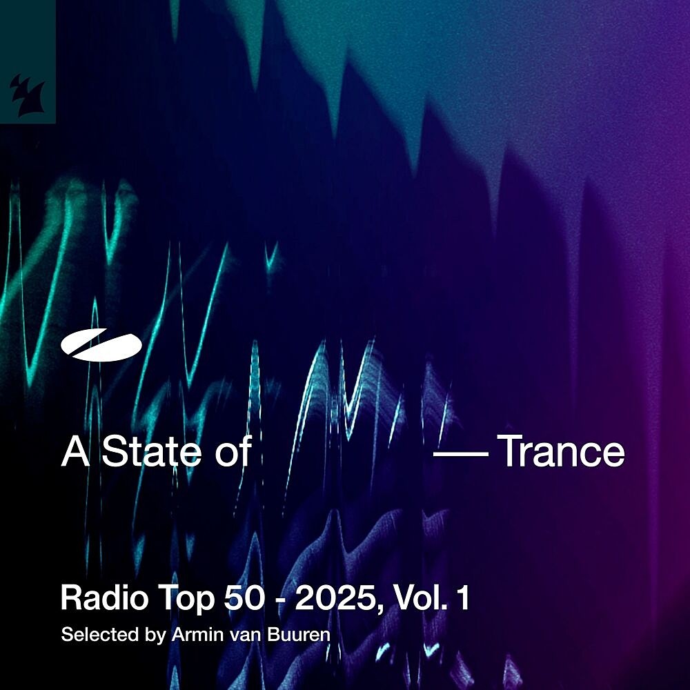 A State of Trance Radio Top 50 - 2025, Vol. 1 (202