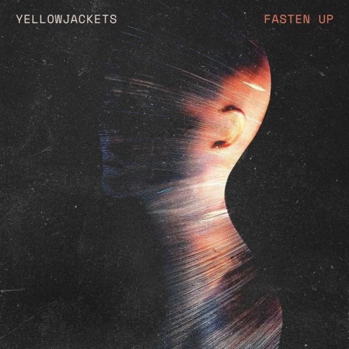 Yellowjackets - Fasten Up (2025) Lossless