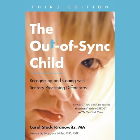 The out-of-Sync Child - [AUDIOBOOK]
