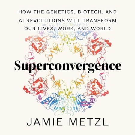 Superconvergence - [AUDIOBOOK]