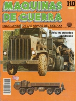 Vehiculos pesados modernos (Maquinas de Guerra 110)