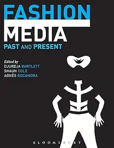 Fashion Media Past and Present