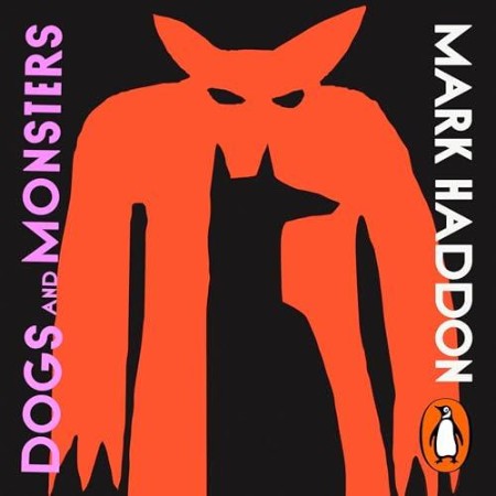 Dogs and Monsters - [AUDIOBOOK]
