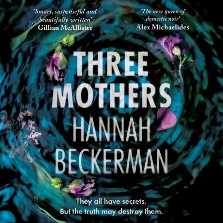 Three Mothers - [AUDIOBOOK]