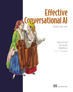 Effective Conversational AI Chatbots that work