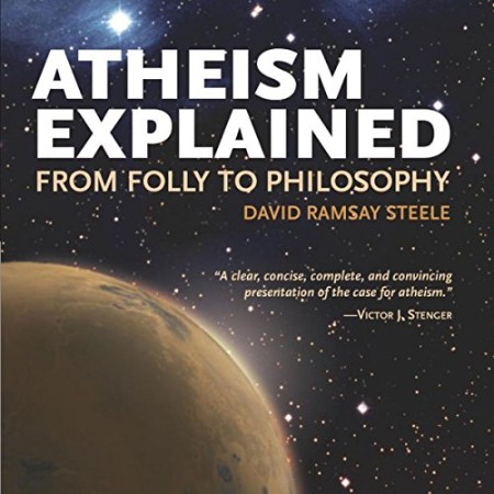 Atheism Explained - [AUDIOBOOK]