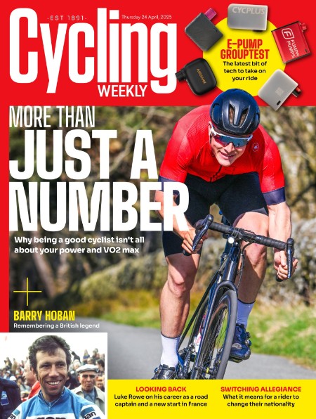 Cycling Weekly - April 24, 2025