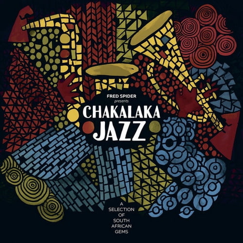 Chakalaka Jazz - A Selection of South African Gems (2025) FLAC