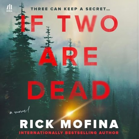 If Two Are Dead - [AUDIOBOOK]