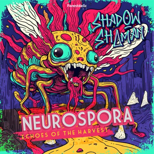 Shadow Shaman - Neurospora [ep[ (2025)