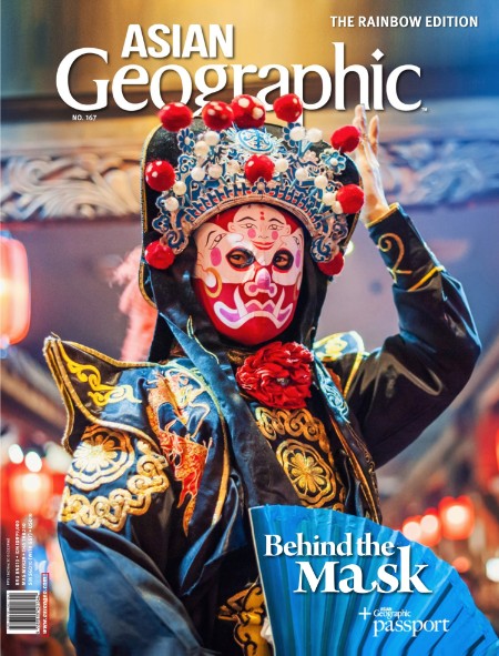 ASIAN Geographic - Issue 167, 2025